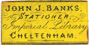 John J Banks Stationer, Imperial Library, Cheltenham