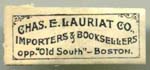 Charles E Lauriat Importers Booksellers opp. Old South Boston