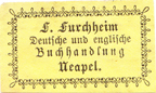 F Furchheim Deutsche und englische Buchhandlung Neapel