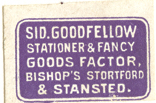 Sid Goodfellow, Stationer & Fancy Goods Factor, Bishop's Stortford & Stansted