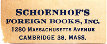 Schoenhof's Foreign Books, Inc 1280 Massachusetts Avenue, Cambridge 38, Mass.