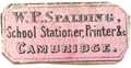 W P Spalding, School Stationer, Printer Cambridge