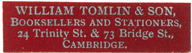 William Tomlin & Son Booksellers and Stationers, 24 Trinity St and 73 Bridge St, Cambridge