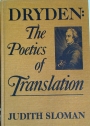 Dryden: The Poetics of Translation.
