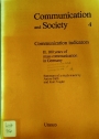 Communication Indicators. Part 2: 100 Years of Mass Communication in Germany.
