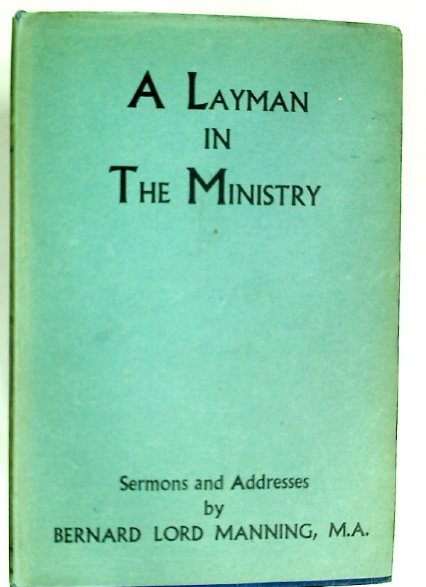 A Layman in the Ministry.