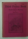 The Third Friday Book of North Country Sketches.