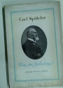 Carl Spitteler zum 100. Geburtstag: Leseproben aus seinen Werken, Worte über den Dichter. Mit 18 Handzeichnungen und einem Handschrift-Faksimile.