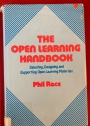 The Open Learning Handbook. Selecting, Designing and Supporting Open Learning Materials.