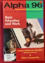 Alpha 96: Basic Education & Work.