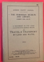 A Handbook to the Cases Illustrating Simple Means of Travel & Transport by Land and Water.