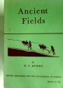 Ancient Fields. A Tentative Analysis of Vanishing Earthworks and Landscapes.