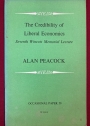 The Credibility of Liberal Economics. Seventh Wincott Memorial Lecture.