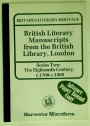 British Literary Manuscripts from the British Library, London. Series Two: The Eighteenth Century, c.1700-c.1800.