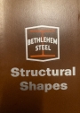 Bethlehem Steel. Structural Shapes. Information and Tables for Architects, Engineers, and Designers. Catalogue 2331.
