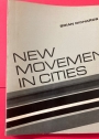 New Movement in Cities.