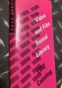 Video and Film Rental Library, 1992. Catalog.