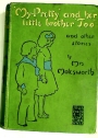 'My Pretty' and Her Little Brother 'Too' and Other Stories.