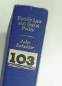 Family Law and Social Policy.