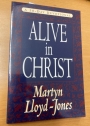 Alive in Christ: A 30-Day Devotional.