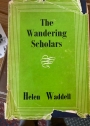 The Wandering Scholars. Seventh Edition.