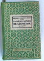 Premières notions de géométrie élémentaire a l'usage des classes de lettres, 1ière partie: Géométrie Plane. 21ième édition.