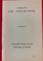 Catalogue of the Lee Collection.