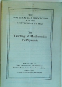 The Teaching of Mathematics to Physicists.