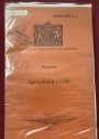 Report on Agricultural Credit.