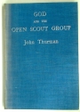 God and the Open Scout Group.