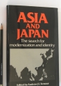 Asia and Japan: The Search for Modernization and Identity.