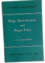 Wage Determination and Wages Policy.