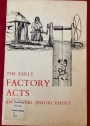 The Early Factory Acts and Their Enforcement.