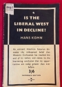 Is the Liberal West in Decline?