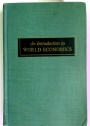 An Introduction to World Economics.