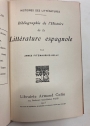 Bibliographie de l'Histoire de la Littérature Espagnole.