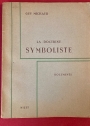 La Doctrine Symboliste (Documents)