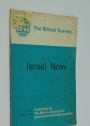 The British Survey: Israel Now.