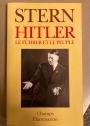 Hitler. Le Fuhrer et le Peuple. (French)