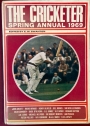 The Cricketer Spring Annual 1969.