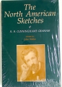 The North American Sketches. Ed. John Walker.