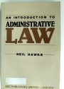 An Introduction to Administrative Law.