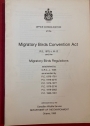 Office Consolidation of the Migratory Birds Convention Act and the Migratory Birds Regulations as amended up to P.C. 1980-1901.