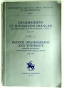 Grammairiens et Théoriciens Français de la Renaissance a la fin des l'Époque Classique. (Catalogue of Reprint Series)