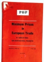 Minimum Prices in European Trade in Agricultural and Horticultural Products.