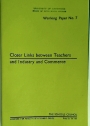 Closer Links between Teachers and Industry and Commerce.