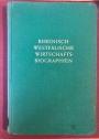 Rheinisch-Westfälische Wirtschaftsbiographien. Vol 5: Merkens, Schnitzler, Krupp, Otto, Stollwerk, Springorum.