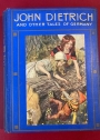 John Dietrich and other Stories from The Fairy Book.