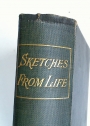 Sketches from Life in Town and Country, And Some Verses.