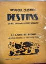 Destins (30 Bois Originaux de Guy Dollian)
